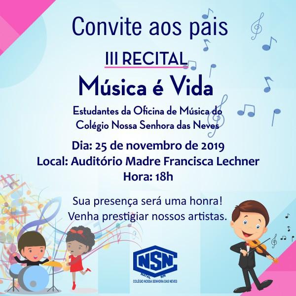 ALUNOS DO COLÉGIO DAS NEVES PROMOVEM RECITAL DE MÚSICA